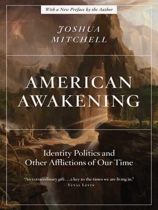 Title details for American Awakening by Joshua Mitchell - Available